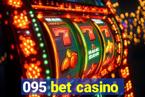 095 bet casino